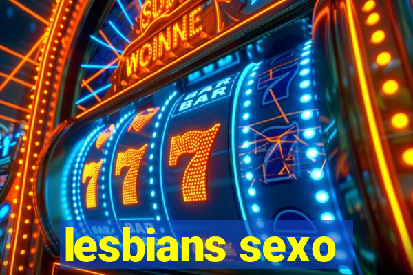 lesbians sexo